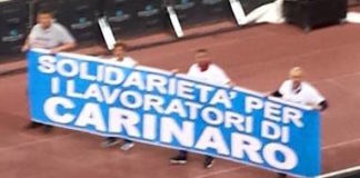 Napoli – Sampdoria: giro di campo dei lavoratori di Carinaro: fermare licenziamenti