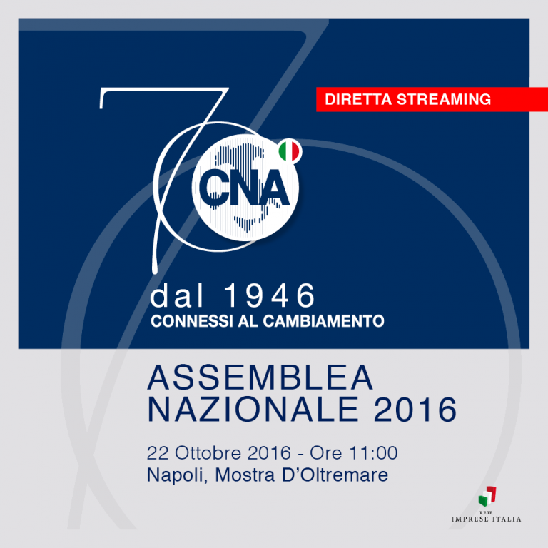 Assemblea nazionale Cna a Napoli, segui la diretta VIDEO su Campania Notizie