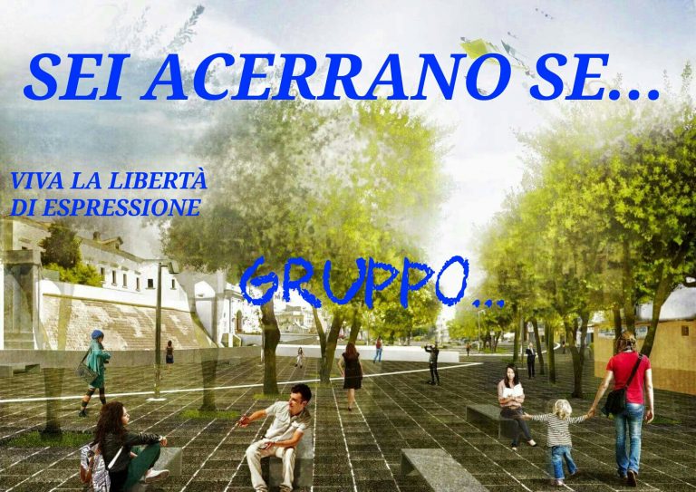 Acerra: il gruppo fb “Sei acerrano se…” continua a crescere
