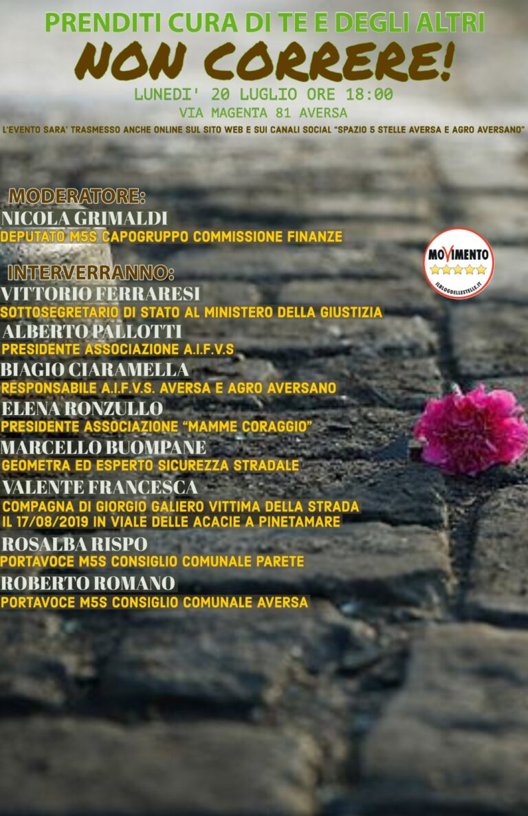 “Prenditi cura di te, non correre”, convegno del M5S di Aversa sulle vittime della strada