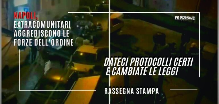 La denuncia del sindacato di polizia Fsp: “Agenti aggrediti e feriti da decine di extracomunitari in festa”