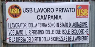 Aversa, dipendenti della Tekra in stato di agitazione. L’Usb Lavoro Privato: “Bomba ecologica, operatori a rischio. Ritorsioni e minacce verso chi si ribella”